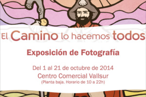 El Camino lo hacemos todos. Exposición de fotografía