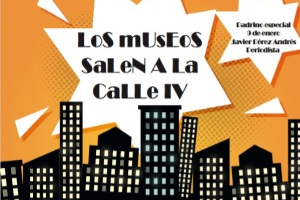 Cartel anunciador del evento: Los museos salen a la calle IV