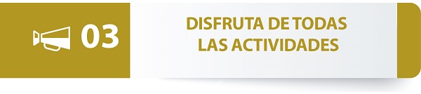 Disfruta de todas las actividades